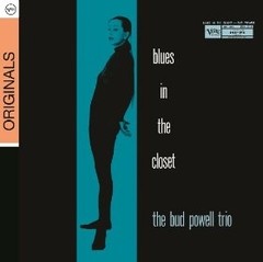 Bud Powell: Bud Powell Trio - Blues in the Closet - CD