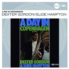 Dexter Gordon & Slide Hampton: A Day in Coppenhagen - CD