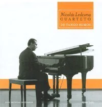Nicolás Ledesma Cuarteto: De tango somos - CD