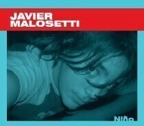 Javier Malosetti: Niño - CD
