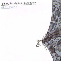 Ramiro Gallo Quinteto - Azul ciudad - CD