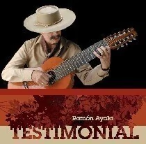 Ramón Ayala: Testimonial - CD
