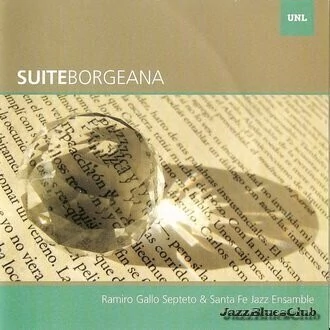 Ramiro Gallo Septeto - Suite Borgeana - CD