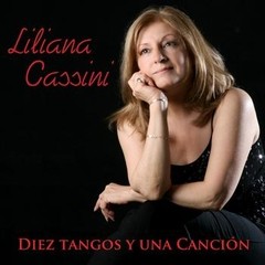 Liliana Cassini: Diez tangos y una canción - CD