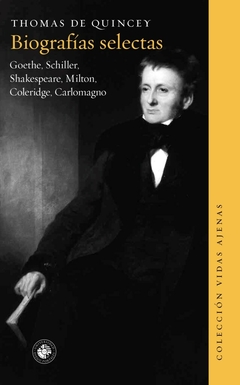 Biografías selectas - Thomas de Quincey