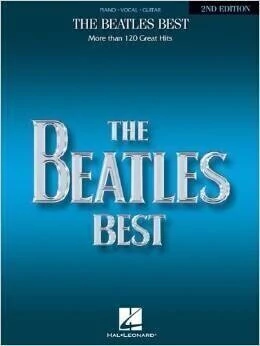 The Beatles - Best - More than 120 great hits - Libro (Partituras)