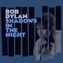 Bob Dylan - Shadows in the night - CD