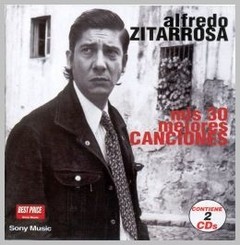 Alfredo Zitarrosa - Mis 30 mejores canciones (2 CDs)