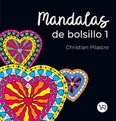 Mandalas de bolsillo 1 - Christian Pilastre - Libro ( p/colorear )