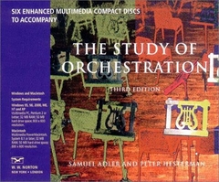 The Study of Orchestration - Samuel Adler & Peter hesterman ( Boxset 6 CDs - Multimedia )