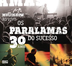 Os Paralamas: Do sucesso - 30 años - Multishow ao vivo - CD