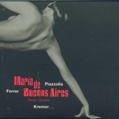 Piazzolla: María de Buenos Aires - Gidon Kremer (2 CDs)