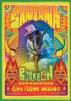 Santana: Corazón - Live From México - Live It to Believe It - DVD