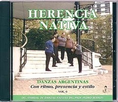 Danzas Argentinas Vol. 6 - Conjunto Herencia Nativa - CD