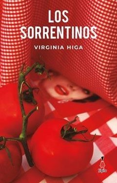 Los sorrentinos - Virginia Higa - Libro