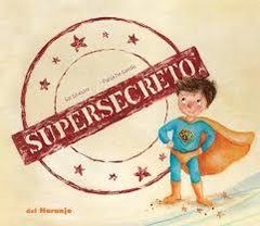 Supersecreto - Sol Silvestre / Aurora De Gaudio - Libro