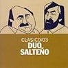 Dúo Salteño: Clásicos 03 - CD