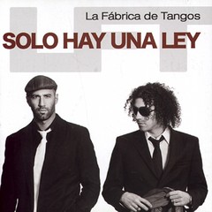 La Fábrica de Tangos - Sólo hay una vez - CD