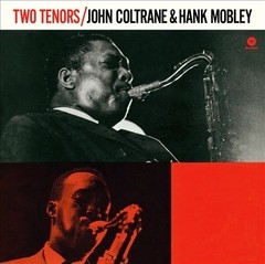 John Coltrane & Hank Mobley - Two Tenors - Vinilo - 180 gram