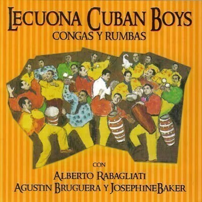 Lecuona Cuban Boys: Congas y Rumbas - CD