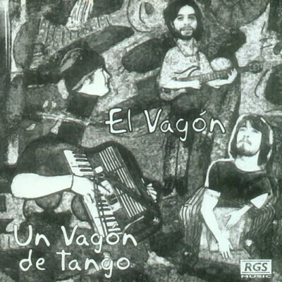 El vagón: Un vagón de Tango - CD
