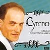 Cyrano: Tango de Buenos Aires - CD