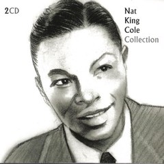 Nat King Cole: Collection (2 CDs)