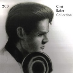 Chet Baker: Collection (2 CDs)