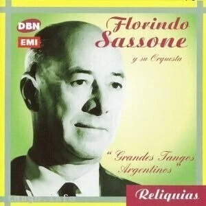 Florindo Sassone: Grandes tangos argentinos - CD