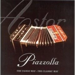 Astor Piazzolla: Piazzolla - The Tango Way - The Classic Way - CD
