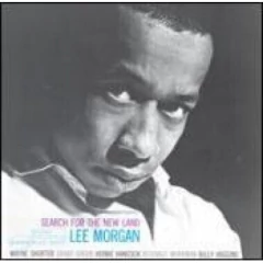 Lee Morgan: Search For The New Land - CD