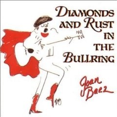 Joan Baez: Diamonds & Rust in The Bullring - En vivo - CD