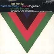 Lee Konitz / Brad Mehldau / Charlie Haden: Alone Together - CD