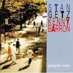 Stan Getz & Kenny Barron: People Time (2 CDs)