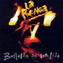 La Renga: Bailando en una pata - CD