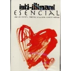 Inti-Illimani Histórico: Esencial (CD + DVD)