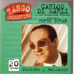 Carlos Di Sarli: Porteño y bailarín - con Jorge Durán - CD
