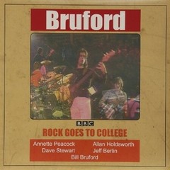 Bruford - Rock Goes to College - Vinilo