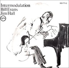 Bill Evans & Jim Hall: Intermodulation - CD