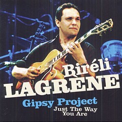 Biréli Lagrène: Gipsy Proyect - Just The Way You Are - CD