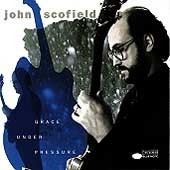 John Scofield: Grace Under Pressure - CD