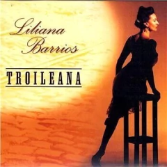Liliana Barrios: Troileana - CD