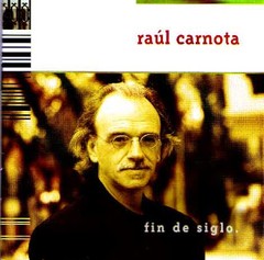 Raúl Carnota: Fin de siglo - CD