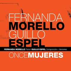 Fernanda Morello & Guillo Espel: Once mujeres - CD