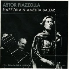 Astor Piazzolla: Piazzolla & Amelita Baltar - CD