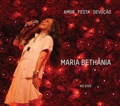 Maria Bethânia - Amor Festa Devoçao - Ao vivo (2 CDs)