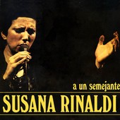 Susana Rinaldi: A un semejante - CD