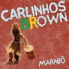 Carlinhos Brown: Marabó - CD