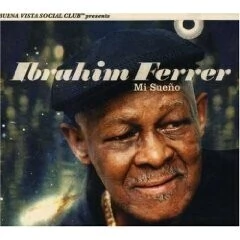 Ibrahim Ferrer: Mi sueño - CD