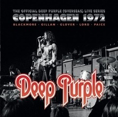 Deep Purple: Live in Copenhagen 1972 (2 CDs)